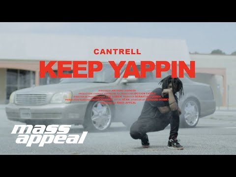 Cantrell - Keep Yappin (Official Video)