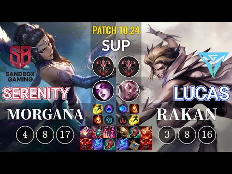 SB Serenity Morgana vs IGY Lucas Rakan Sup - KR Patch 10.24