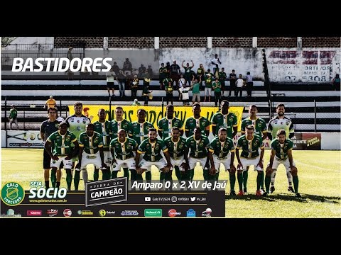 BASTIDORES DO JOGO - Amparo 0 x 2 XV DE JAÚ -Galo TV 1924