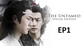 【ENG SUB 】The Untamed Special Edition EP1—�