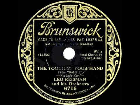 1934 HITS ARCHIVE: The Touch Of Your Hand - Leo Reisman (Bernice Alaire, vocal)