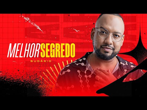 Sudário - Melhor Segredo