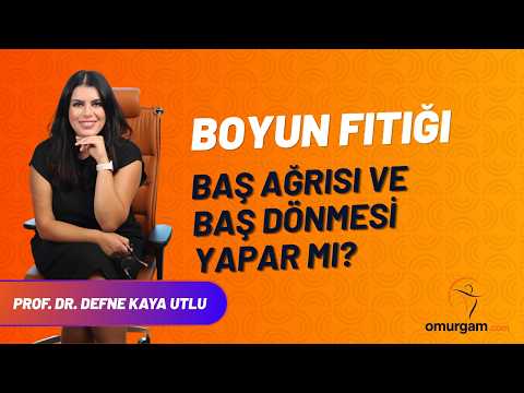 Boyun fıtığı baş ağrısı ve baş dönmesi yapabilir mi?