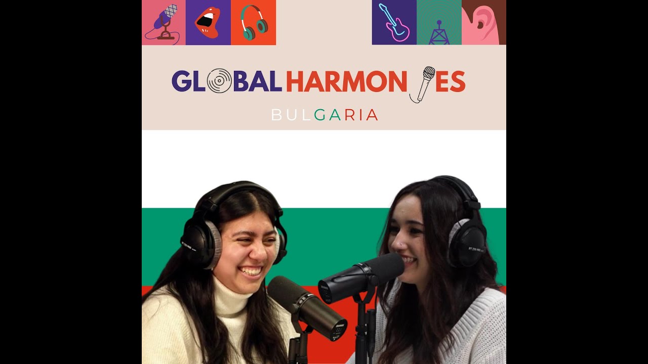 Ep. 6 - Bulgarian Harmonies
