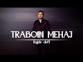 Kajde Defi Traboin Mehaj