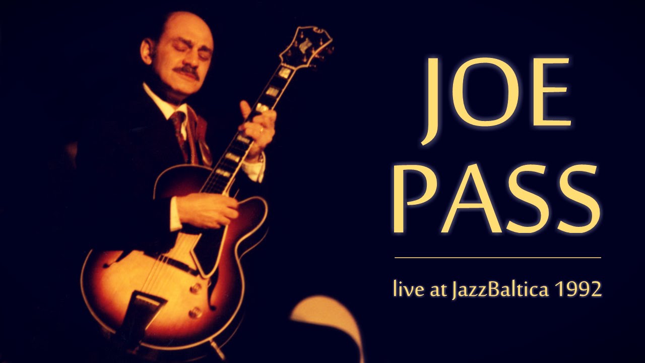 Joe Pass - JazzBaltica 1992