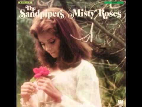 The Sandpipers - Misty Roses