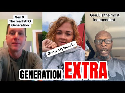 GENERATION X EXPLAINED.....