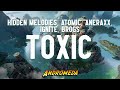 Hidden Melodies, Atomic, Aneraxx & IGNITE - Toxic (ft. Brogs)
