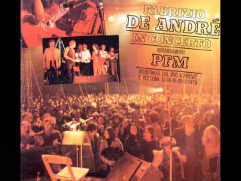 Fabrizio De André & PFM - Amico Fragile