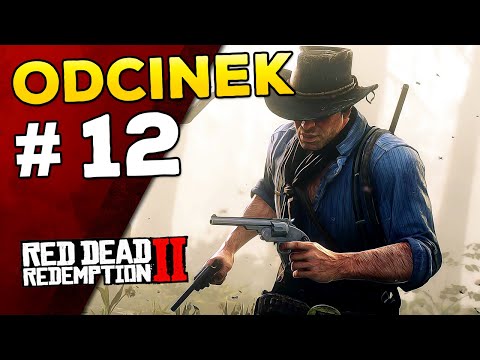 #12 Uciekamy z miasta i zakładamy nowy obóz! || Red Dead Redemption 2