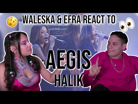 Waleska & Efra react to AEGIS for the first time | Halik live on MYX | REACTION