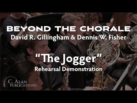 "The Jogger" Rehearsal Demonstration (from "Beyond the Chorale")