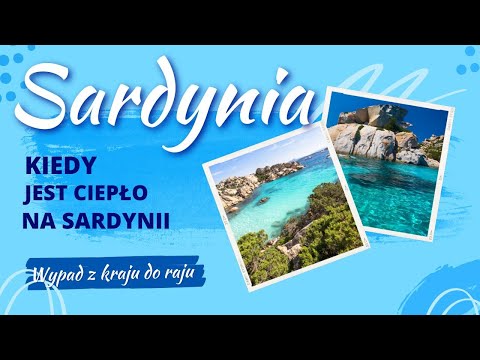 Sardynia najlepszy termin - pogoda na Sardynii
