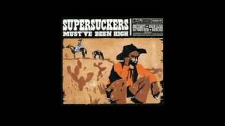 Road Worn &amp; Weary - Supersuckers