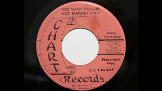 Bill Carlisle - Too Many Dollars, Not Enough Sense (Chart 5030)