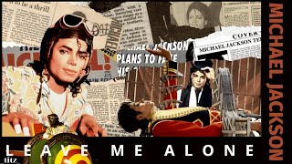 Michael Jackson - Leave Me Alone (Remastered 4K)