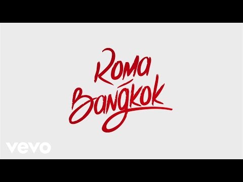 Baby K - Roma - Bangkok (Lyric Video) ft. Giusy Ferreri