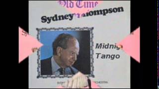 Midnight Tango SYDNEY THOMPSON ORCHESTRA