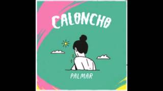 Palmar Caloncho Feat Mon Laferte