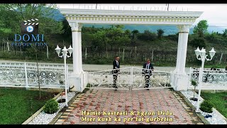 Hamit Kastrati & Egzon Dida - Mjer Kush Ka Per Fat Gurbetin