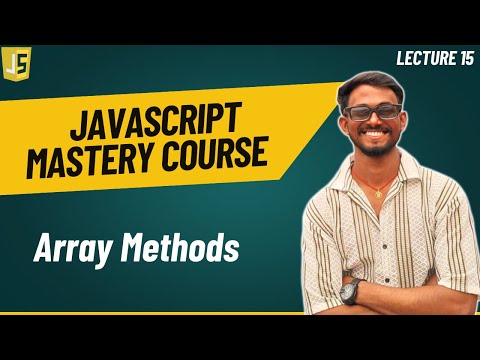 Array In Javascript Part 3 Javascript Mastery Course