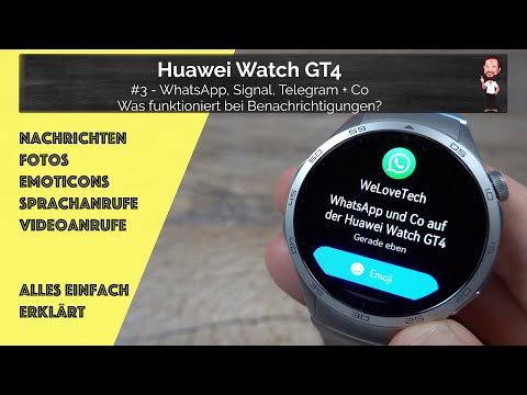 Huawei Watch GT 4 | #3 - WhatsApp, Signal, Telegram + Co | What works for notifications?