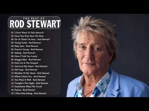 Rod Stewart Greatest Hits Full Album - Best Songs Of Rod Stewart Playlist