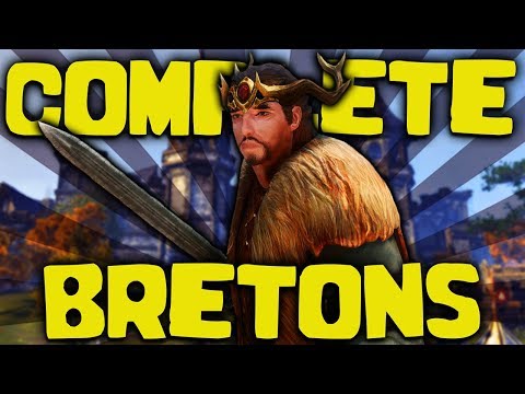 Skyrim - The COMPLETE Guide to the Bretons - Elder Scrolls Lore