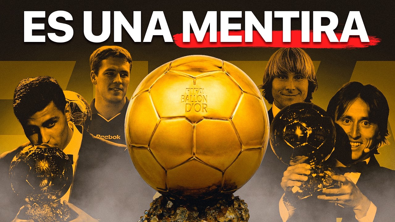 POR QUÉ EL BALÓN DE ORO NO VALE NADA