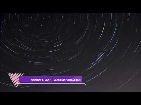 Andy Duguid ft. Leah | Wasted