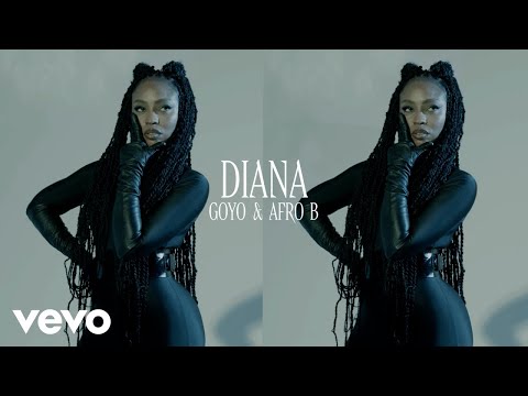 Goyo, Afro B - Diana (Official Lyric Video)