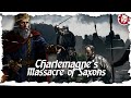 Charlemagne S Bloody War Against The Saxons Verden Massacre