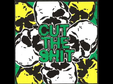 Cut The Shit - My Hands Around Your Birdneck