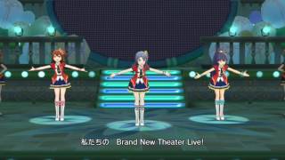 ミリシタＭＶ「Brand New Theater!」
