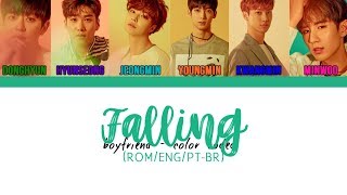 Boyfriend - Falling | Legendado [Color Coded/PT-BR/ENG/ROM]