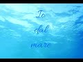 Claudio Baglioni - Io dal mare Lyrics