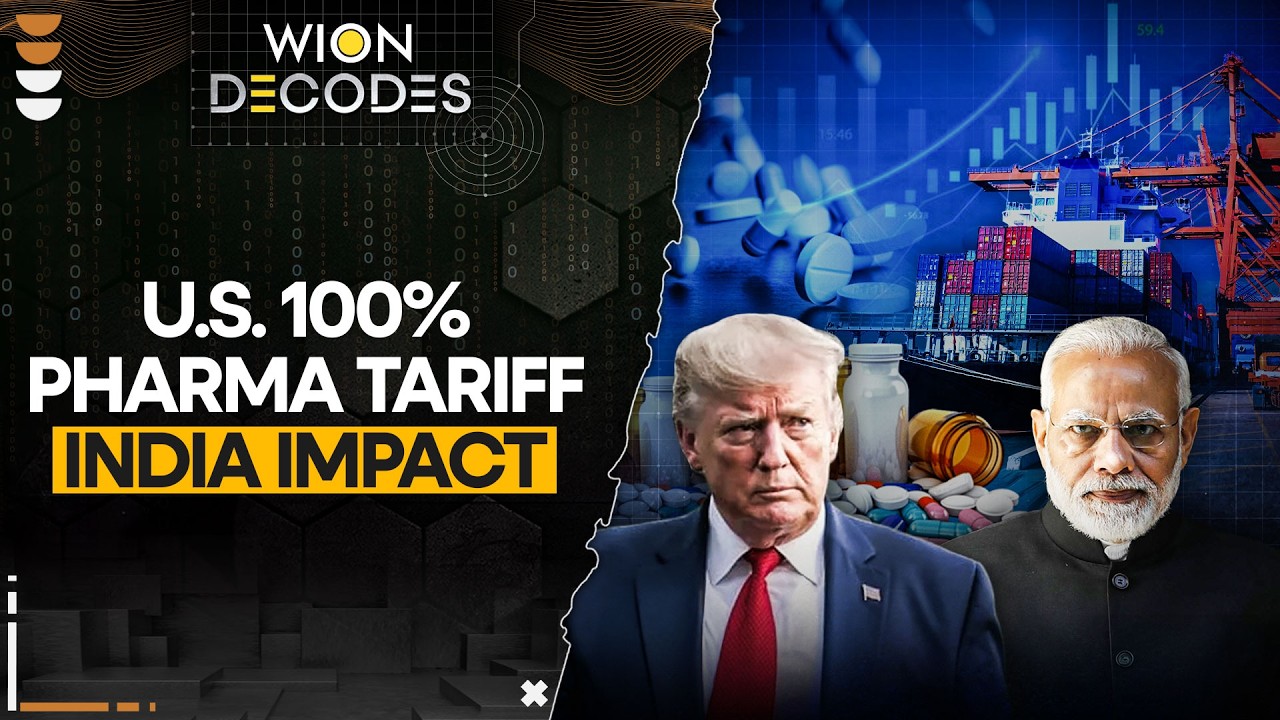 U.S. 100% Drug Tariff Explained: What It Means for India | WION Decodes
