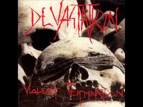 Devastation - Violent Termination 1987 full album