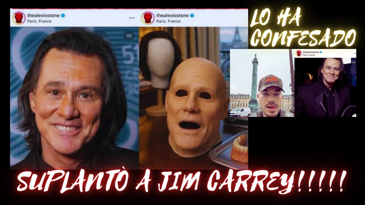 HA CONFIRMADO QUE SE DISFRAZÓ DE JIM CARREY SUPLANTÀNDOLO