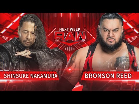 Shinsuke Nakamura vs Bronson Reed (Full Match)