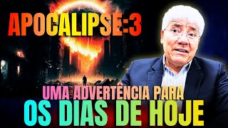 O Alerta Profético de Jesus em Apocalipse 3 - Mensagem Impactante!