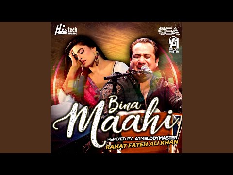 Bina Maahi — watch video