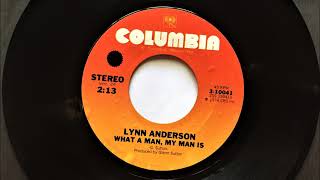 What A Man My Man Is , Lynn Anderson , 1974