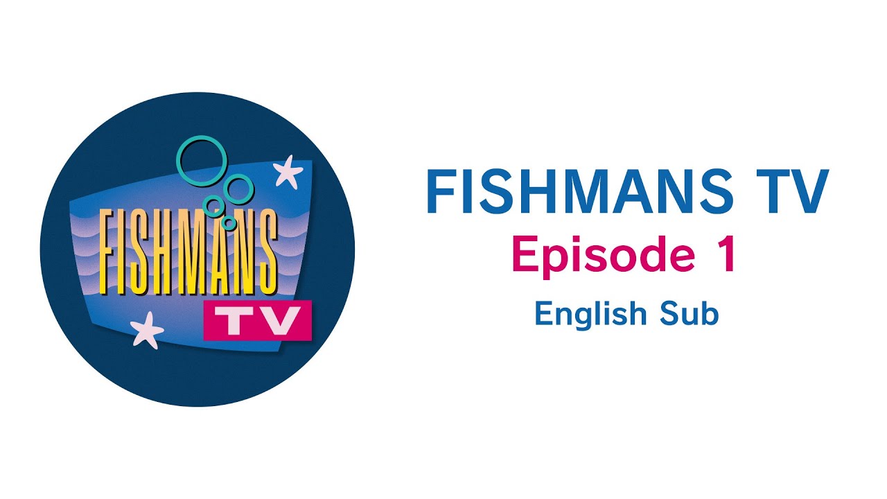 フィッシュマンズ TV