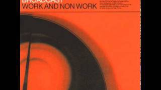 Broadcast- The World Backwards