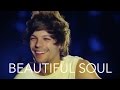 louis tomlinson; beautiful soul 