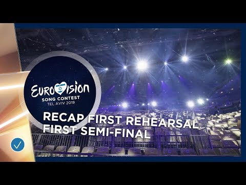RECAP: First Rehearsals of the first Semi-Final