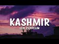Led Zeppelin - Kashmir Lyrics