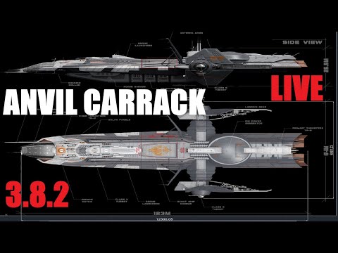 Star citizen 3.8.2 -ANVIL carrack-LIVE from PTU